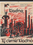 Kladno, ty černé Kladno! - náhled