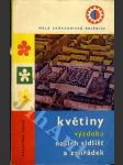 Květiny výzdoba našich sídlišť a zahrádek - náhled