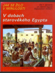 V dobách starověkého Egypta - náhled