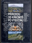 Encyklopedie přírodou od Krkonoš po Vysočinu - náhled