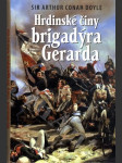 Hrdinské činy brigadýra Gerarda - náhled
