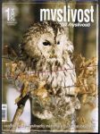 Myslivost stráž myslivosti 2004 - časopis pro myslivce, kynology, střelce a přátele přírody - náhled