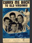 Carry me back - To Old Virginny - Louis Armstrong with Mills Brothers - náhled