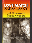 Love Match - Zápas lásky - Martina Navrátilová - Judy Nelson - náhled