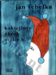 Koktejlový úkrok Otýlie B. - náhled