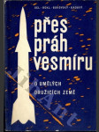 Přes práh vesmíru o umělých družicích - náhled