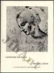Léonard De Vinci - Michel-Ange Buonarroti - Dessins - náhled