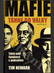 Mafie táhne do války - tajný pakt Spojenců s podsvětím - náhled