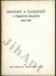 Noviny a časopisy v českých krajích 1963 - 1965 - náhled