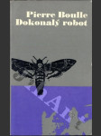 Dokonalý robot - náhled