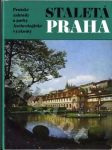 Staletá Praha - pražské zahrady a parky, archeologické výzkumy - náhled