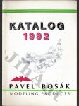 Modeling Product - Pavel Bosák - Katalog 1992 - náhled