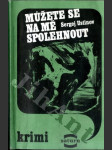 Můžete se na mě spolehnout - náhled