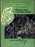 Příprava sadby a rychlení zelenin - náhled