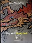 Bílej kůň, žlutej drak - náhled