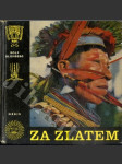 Za zlatem - náhled