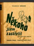 Někoho jsem zastřelil - náhled