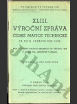 XLIII. výroční zpráva České matice technické 1938 - náhled