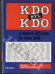 Kdo byl kdo v našich dějinách do roku 1918 - náhled