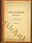 Bavlnářské stavy - tabulky - náhled