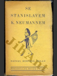 Se Stanislavem K. Neumannem - náhled