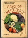 Abychom netloustli - náhled