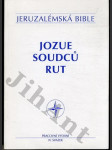 Jeruzalémská bible - Jezue soudců Rut - náhled