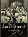 Svět v obrazech - Jan Masaryk jak jsme ho znali - náhled