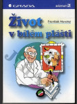 Život v bílém plášti - náhled