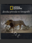 National Geographic - Divoká příroda ve fotografii - náhled