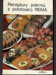 Receptury pokrmů z polotovarů REMA - náhled