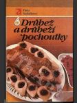 Drůbež a drůbeží pochoutky - náhled