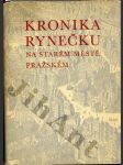 Kronika Rynečku na Starém městě Pražském - náhled