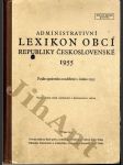 Administrativní lexikon obcí republiky Československé 1955 - náhled