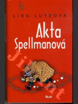 Akta Spellmanová - náhled