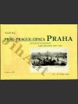 Praha - Historické pohlednice Karel Bellmann 1897 - 1906 - náhled