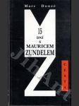 15 dní s Mauricem Zundelem - náhled
