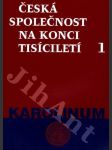 Česká společnost na konci tisíciletí 1. a 2. - náhled