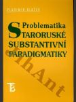 Problematika Staroruské substantivní paradigmatiky - náhled