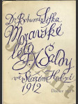 Moravské léto F. F. Šaldy ve Starém Hobzí 1912 - náhled