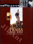 Praha 1900 - 2000 - Sto roků stověžatého města - náhled