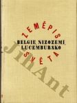 Zeměpis světa II. - Belgie, Nizozemí, Lucembursko - náhled