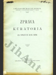 Zpráva kuratoria za správní rok 1898 - náhled