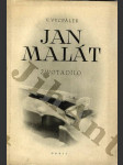 Jan Malát - život a dílo - náhled