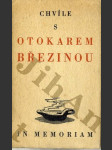 Chvíle s Otokarem Březinou in memoriam - náhled