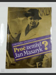 Proč zemřel Jan Masaryk? - náhled