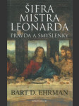 Šifra mistra Leonarda - pravda a smyšlenky - náhled