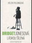 Bridget Jonesová: láskou šílená - náhled