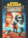 Poslední obránce Camelotu (The Last Defender of Camelot) - náhled
