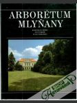 Arborétum Mlyňany - náhled